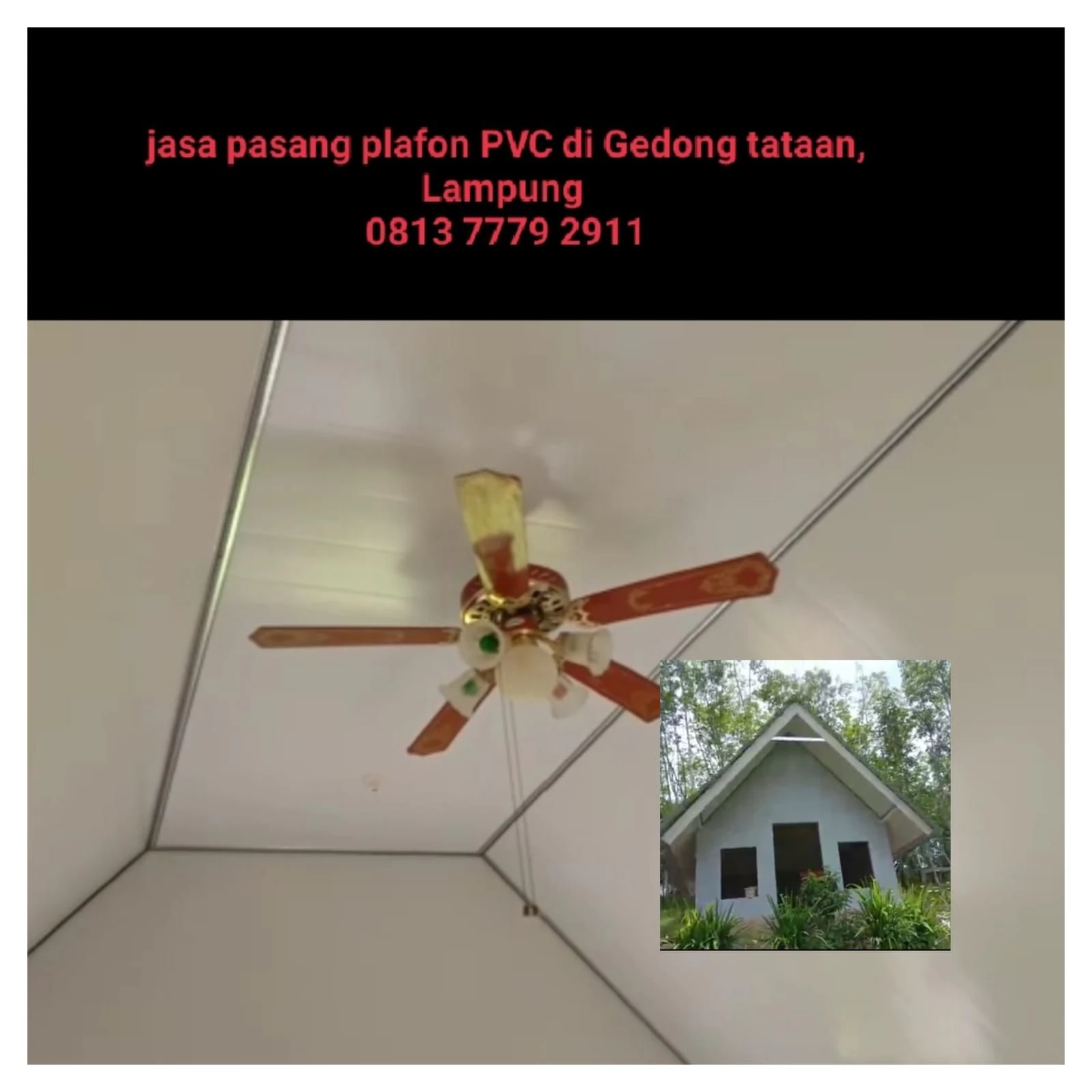 Jasa Pasang Plafon PVC Terdekat di  Labuhan Ratu Bandar Lampung